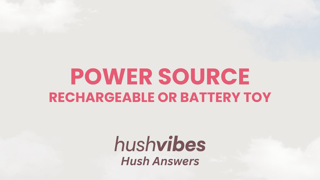 Rechargeable vs Battery Powered Vibrators