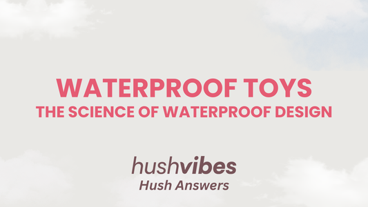 What Makes a Vibrator Waterproof?