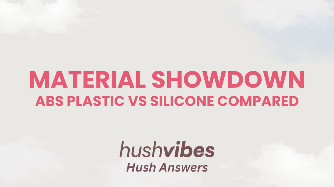 ABS Plastic vs Silicone Vibrators