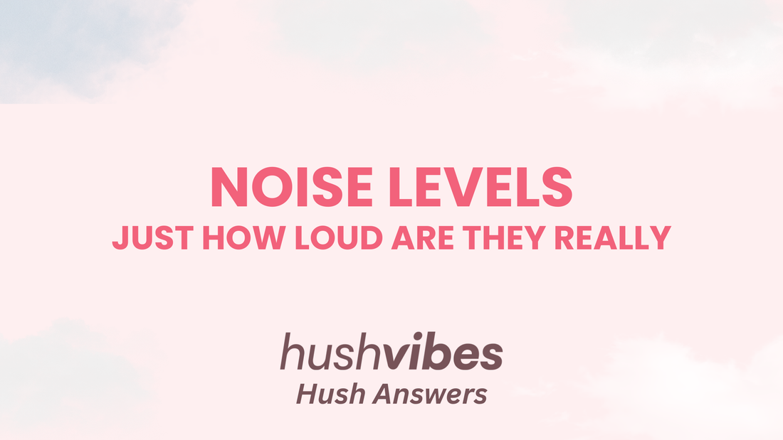 How Loud Is the Average Vibrator?
